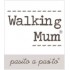 Walking Mum